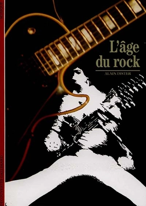 L'Age du rock - Alain Dister