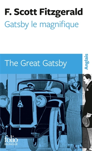 Gatsby le magnifique. The great Gatsby - Francis Scott Fitzgerald