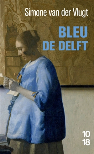 Bleu de Delft - Simone van der Vlugt