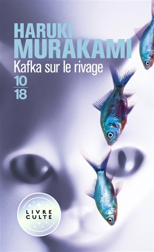 Kafka sur le rivage - Haruki Murakami