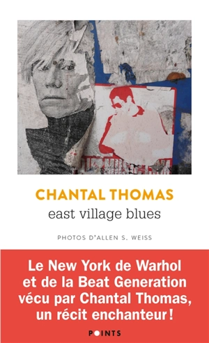East Village Blues : récit - Chantal Thomas