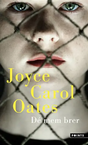 Dé mem brer : et autres histoires mystérieuses - Joyce Carol Oates