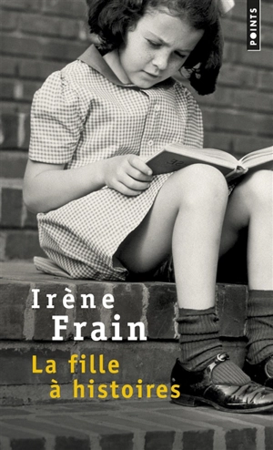 La fille à histoires - Irène Frain