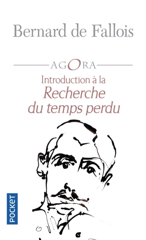 Introduction à La recherche du temps perdu. Maximes et pensées - Bernard de Fallois