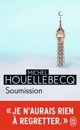 Soumission - Michel Houellebecq