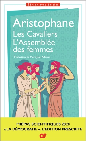 Les cavaliers. L'assemblée des femmes - Aristophane