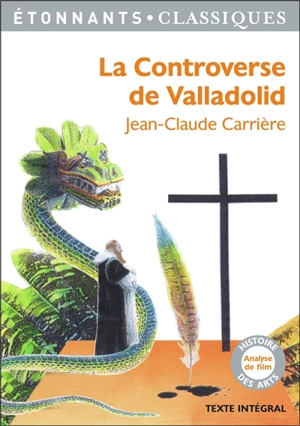 La controverse de Valladolid - Jean-Claude Carrière