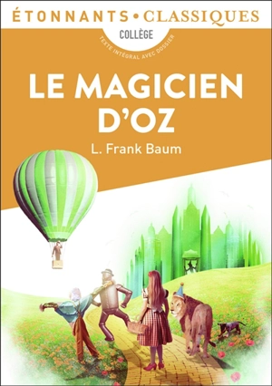 Le magicien d'Oz - L. Frank Baum
