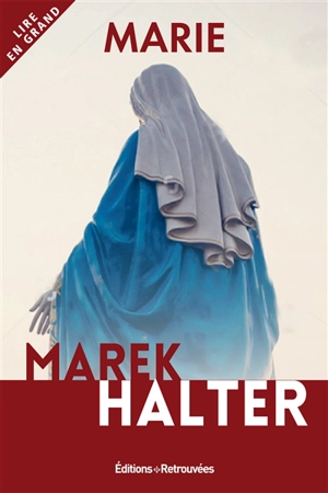 Marie - Marek Halter