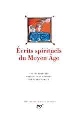 Ecrits spirituels du Moyen Age