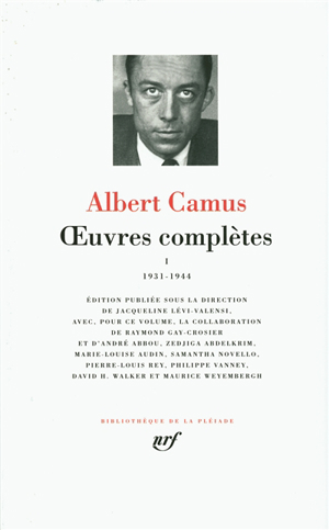 Oeuvres complètes. vol. 1. 1931-1944 - Albert Camus