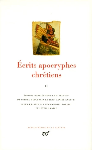 Ecrits apocryphes chrétiens. Vol. 2