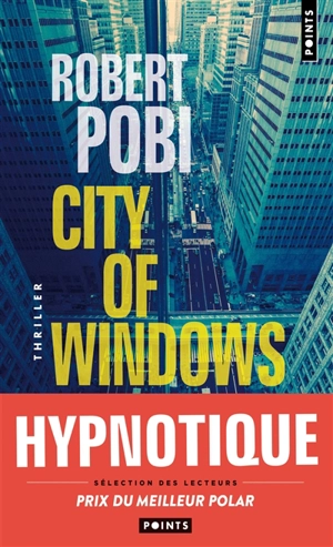 City of windows - Robert Pobi