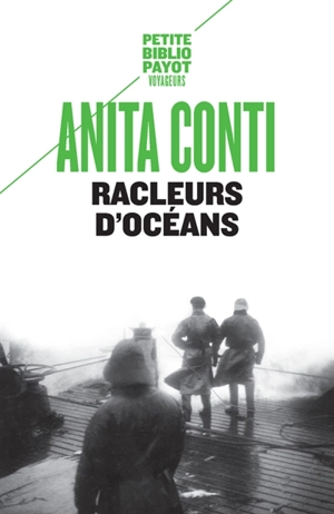 Racleurs d'océan - Anita Conti