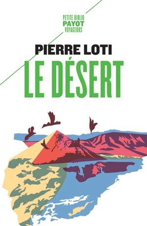 Le désert - Pierre Loti