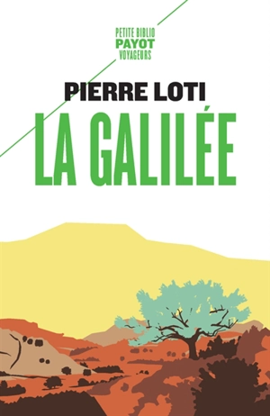 La Galilée - Pierre Loti