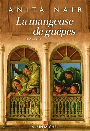 La mangeuse de guêpes - Anita Nair