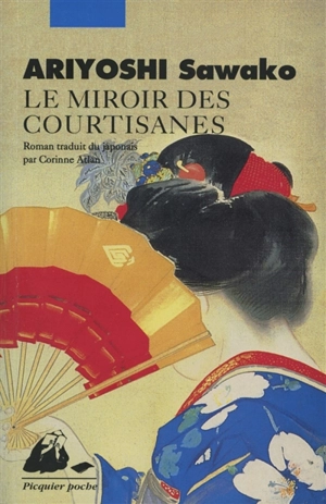 Le miroir des courtisanes - Sawako Ariyoshi