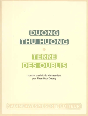 Terre des oublis - Thu Huong Duong