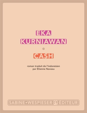 Cash - Eka Kurniawan