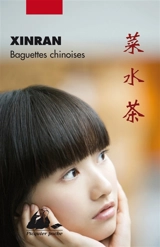 Baguettes chinoises - Xinran