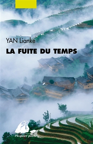 La fuite du temps - Lianke Yan