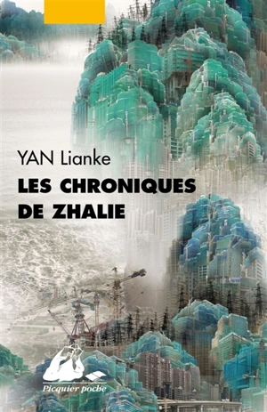 Les chroniques de Zhalie - Lianke Yan