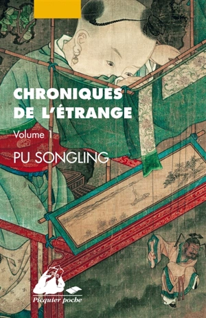 Chroniques de l'étrange. Vol. 1 - Songling Pu