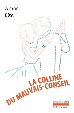 La colline du mauvais-conseil - Amos Oz