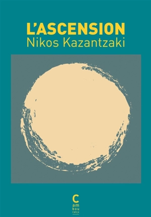 L'ascension - Nikos Kazantzakis