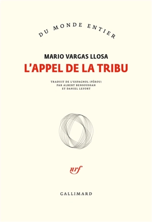 L'appel de la tribu - Mario Vargas Llosa