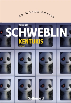 Kentukis - Samanta Schweblin