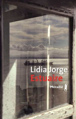 Estuaire - Lidia Jorge