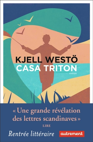 Casa Triton - Kjell Westö