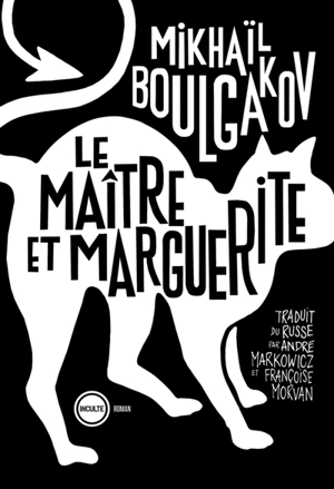 Le maître et Marguerite - Mikhaïl Afanassievitch Boulgakov