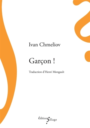 Garçon ! - Ivan Chmeliov