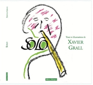 Solo - Xavier Grall