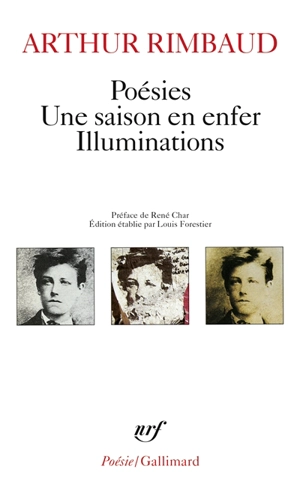 Poésies. Une saison en enfer. Illuminations - Arthur Rimbaud