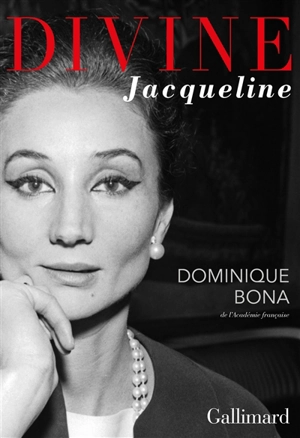 Divine Jacqueline - Dominique Bona