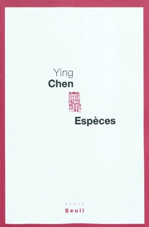 Espèces - Chen Ying