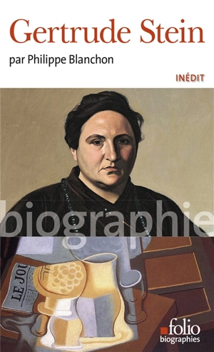 Gertrude Stein - Philippe Blanchon