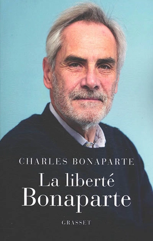 La liberté Bonaparte - Charles Bonaparte