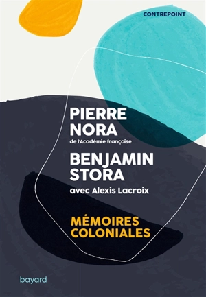 Mémoires coloniales - Benjamin Stora
