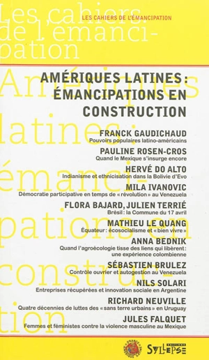 Amériques latines : émancipations en construction