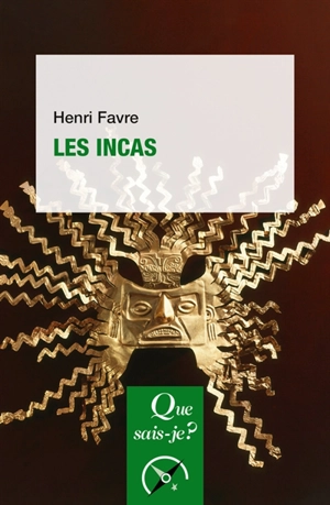 Les Incas - Henri Favre