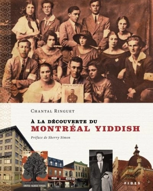 A la découverte du Montréal yiddish - Chantal Ringuet