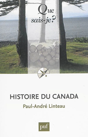 Histoire du Canada - Paul-André Linteau