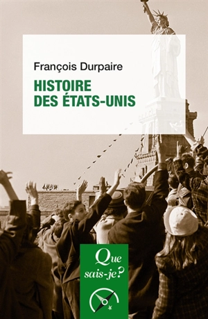 Histoire des Etats-Unis - François Durpaire