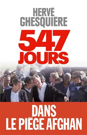 547 jours - Hervé Ghesquière