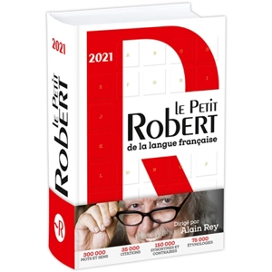 Le Petit Robert : dictionnaire alphabétique et analogique de la langue française